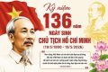 KỶ NIỆM 136 NĂM NGÀY SINH CHỦ TỊCH HỒ CHÍ MINH VĨ ĐẠI (19/5/980-19/5/2026)